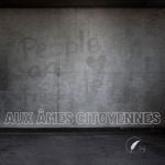 Aux âmes citoyennes